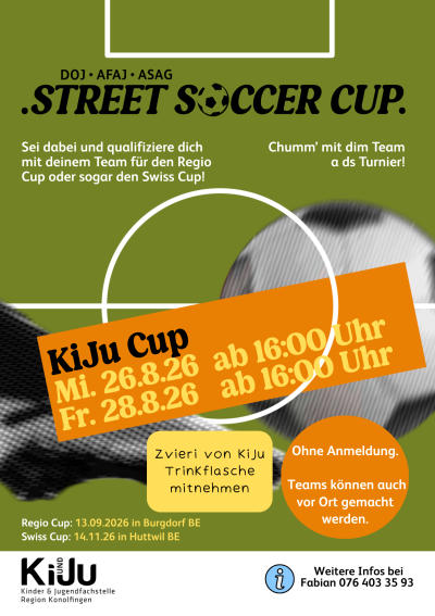 Street Soccer KiJu Cup - Kinder- und Jugendfachstelle Region Konolfingen Street Soccer KiJu Cup - Kinder- und Jugendfachstelle Region Konolfingen