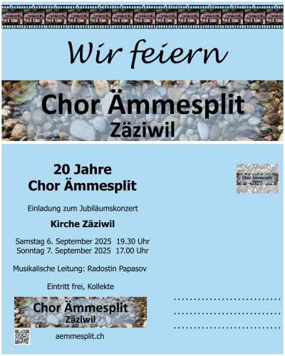 Chor Ämmesplit Zäziwil - Jubiläumskonzert 20 Jahre Chor Ämmesplit Zäziwil